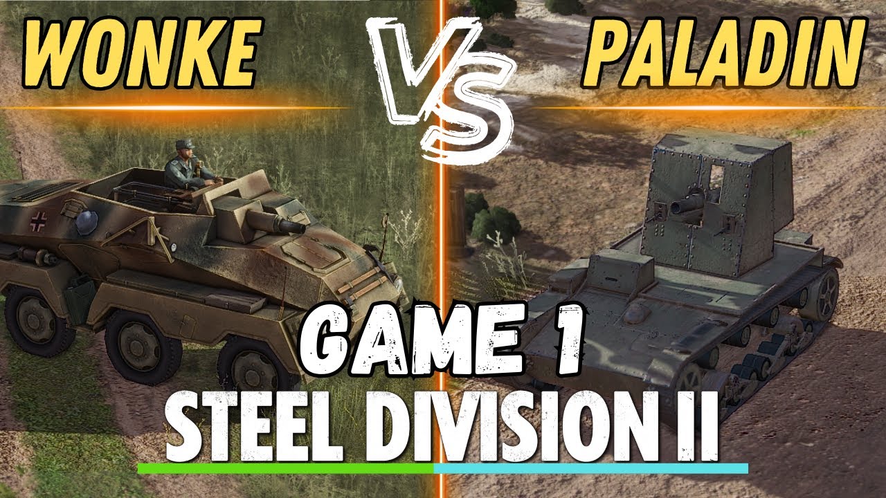 WHAT are these DIVISION?! SD2 Monthly Tournament on Kostritsa- Steel Division 2