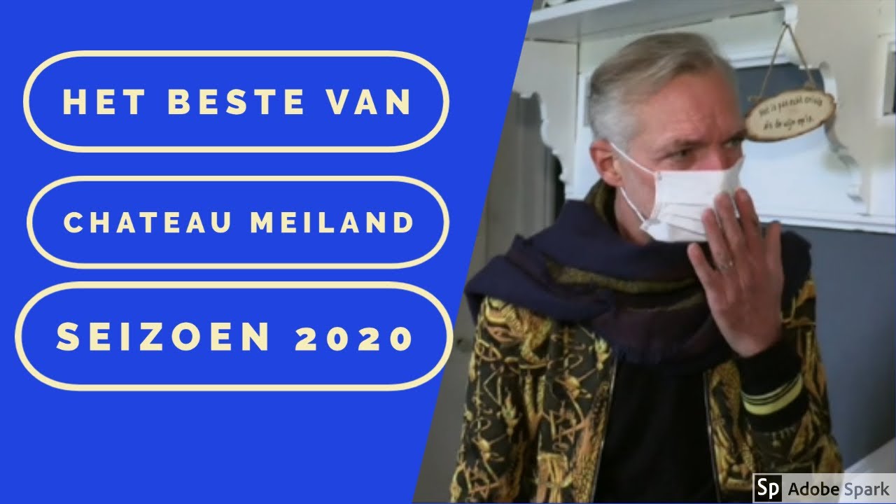 Chateau Meiland (leukste fragmenten) - Compilatie Seizoen 2020