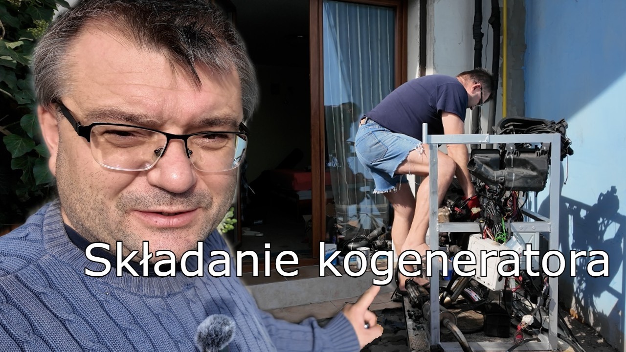 Kogeneracja: Montaż silnika, prądnicy i uruchomienie!!!