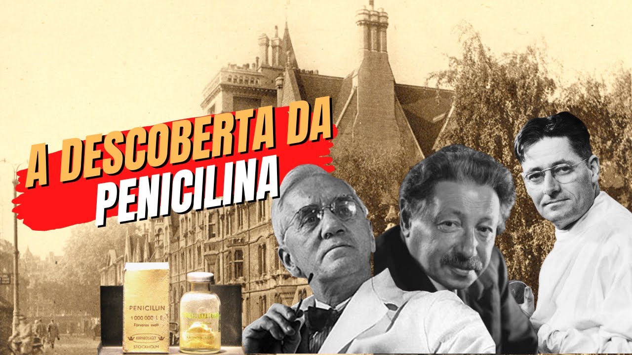 A DESCOBERTA DE UM DOS MEDICAMENTOS MAIS IMPORTANTES DA HISTÓRIA DA HUMANIDADE : A PENICILINA!