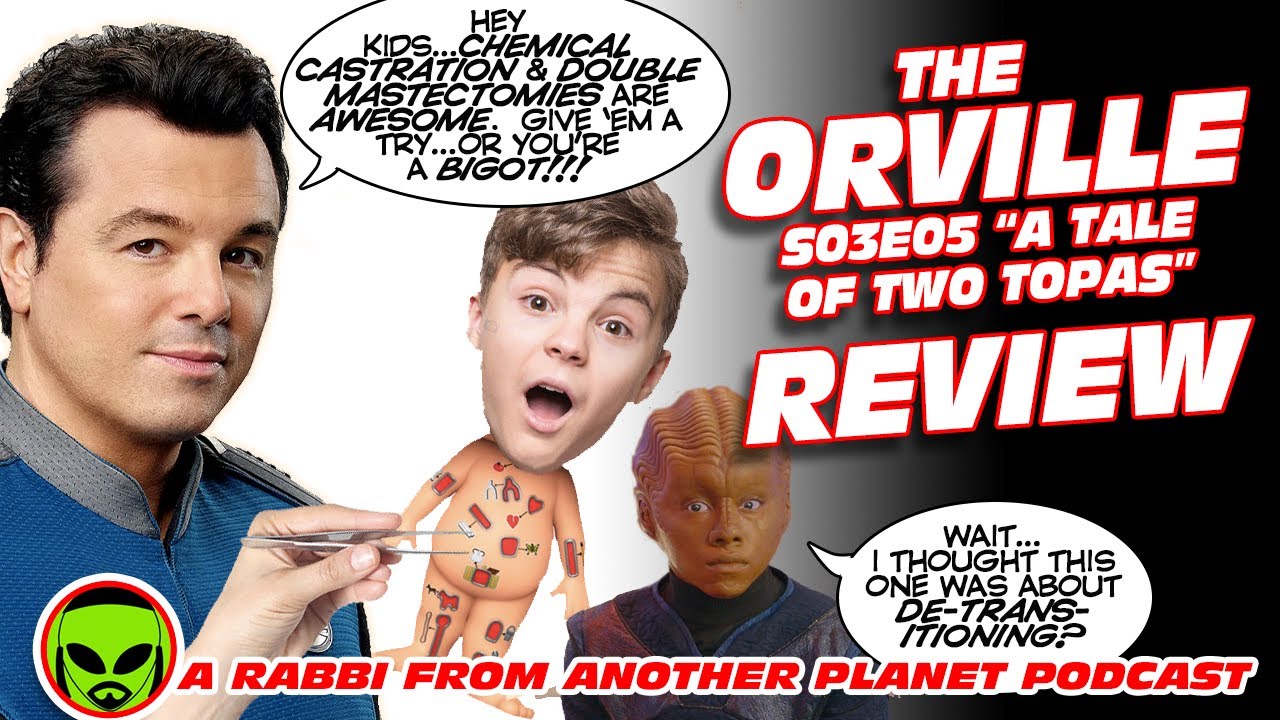 The Orville S03E05 &lsquo;A Tale of Two Topas&rsquo; Full Spoiler Recap and Review