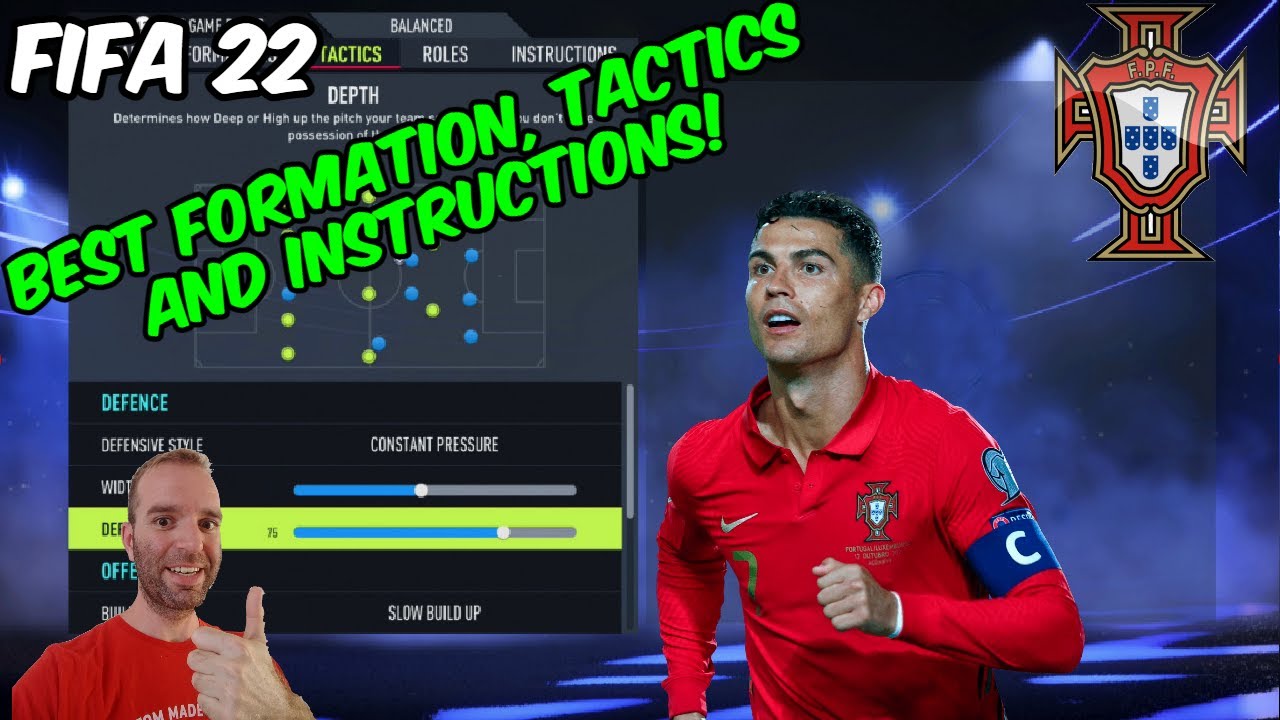 FIFA 22 - BEST PORTUGAL Formation, Tactics and Instructions