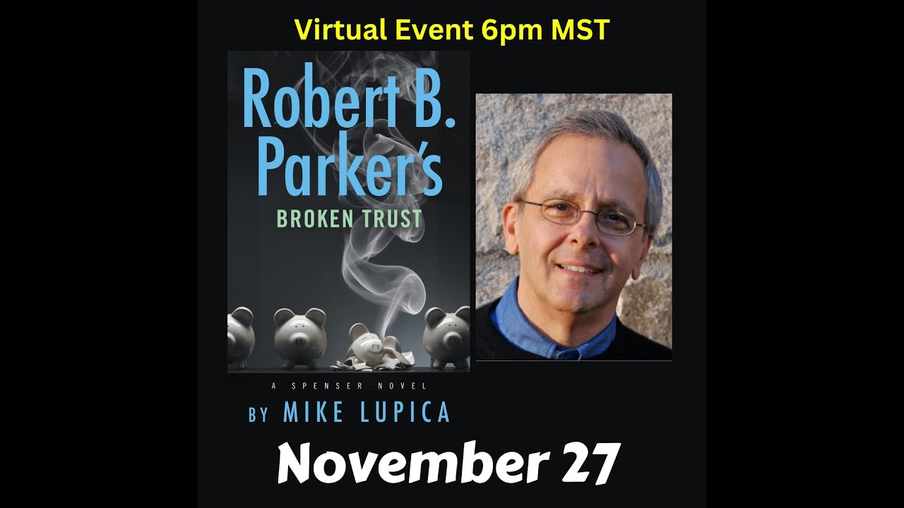 Mike Lupica discusses Robert B Parker's Broken Trust