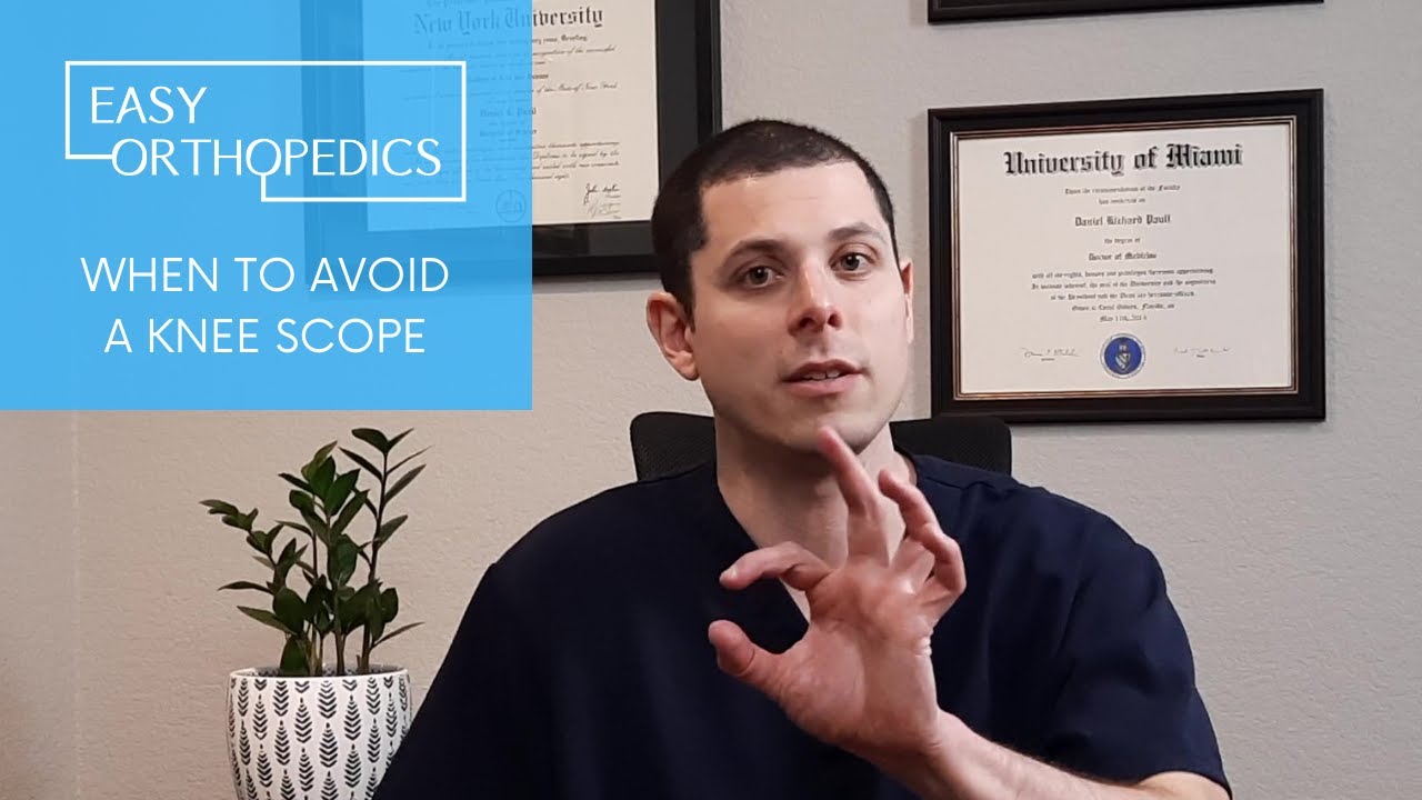 When to avoid a knee scope