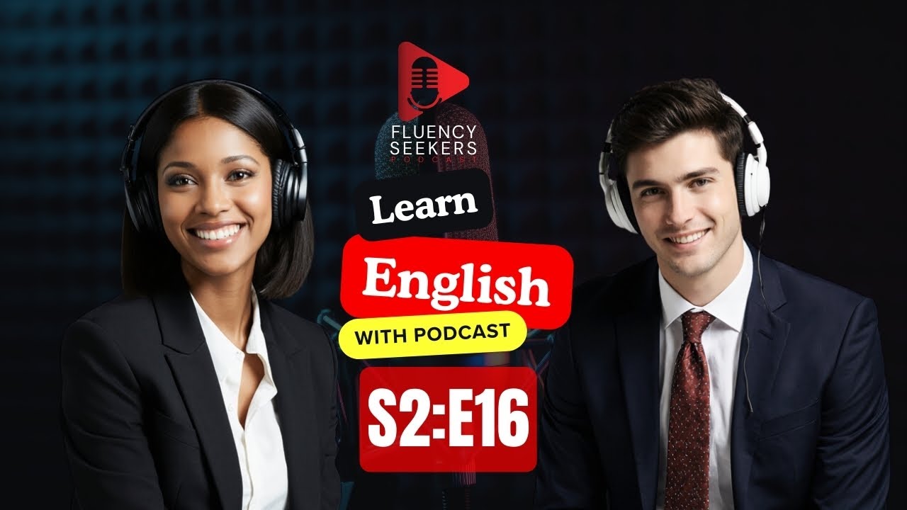 Learn English quickly with podcast | English learning Conversation Season 2 | Episode 16