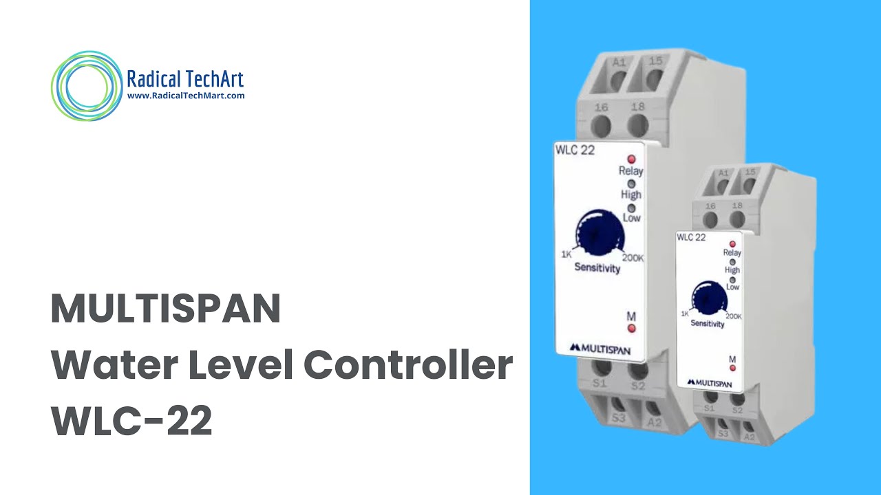 WATER LEVEL CONTROLLER | WLC-22 | MULTISPAN RadicalTechArt I RadicalTalks I RadicalTechMart