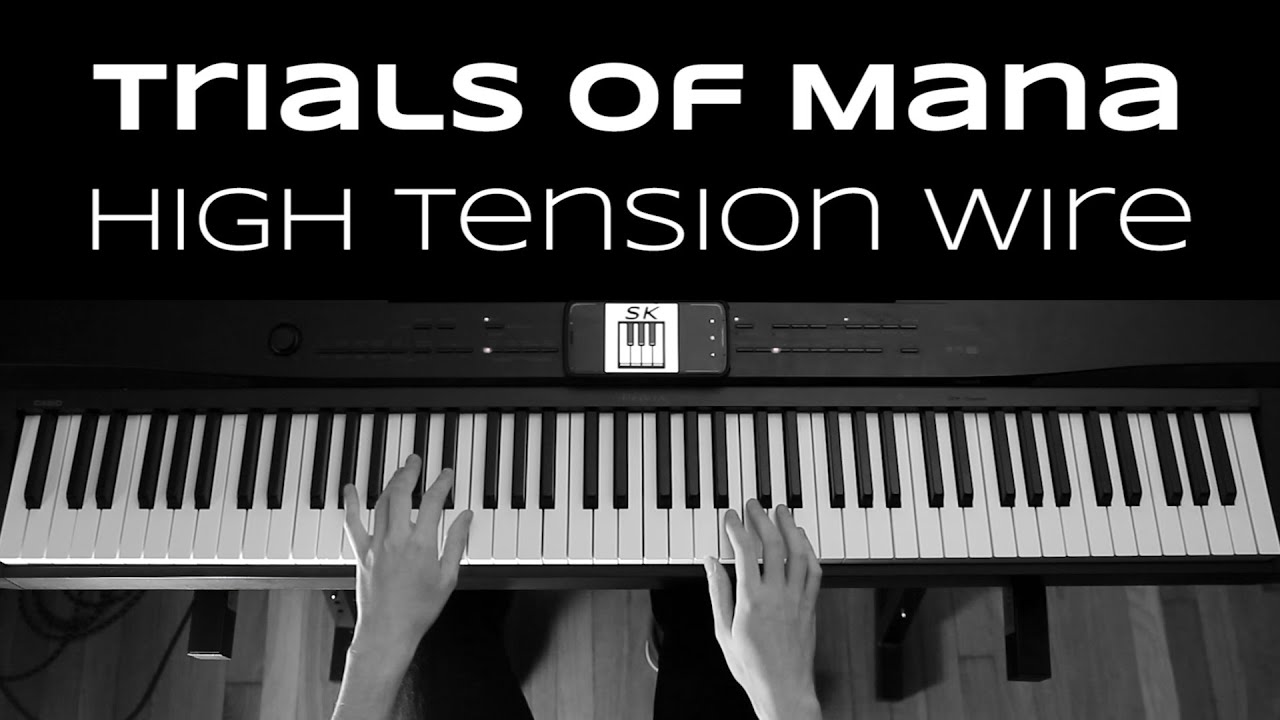 Trials of Mana /// High Tension Wire /// How to Play Piano Cover!