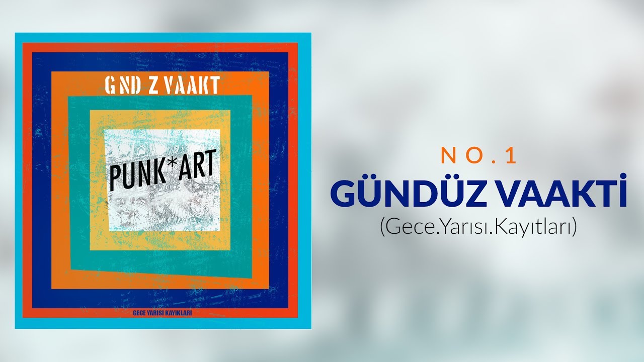 No.1 - Gündüz Vaakti (Gece.Yarısı.Kayıtları)