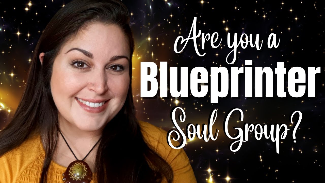 The Creators of Earth - 6 Blueprinter Soul Groups, Traits, Mission, Accessing your Akashic Records!