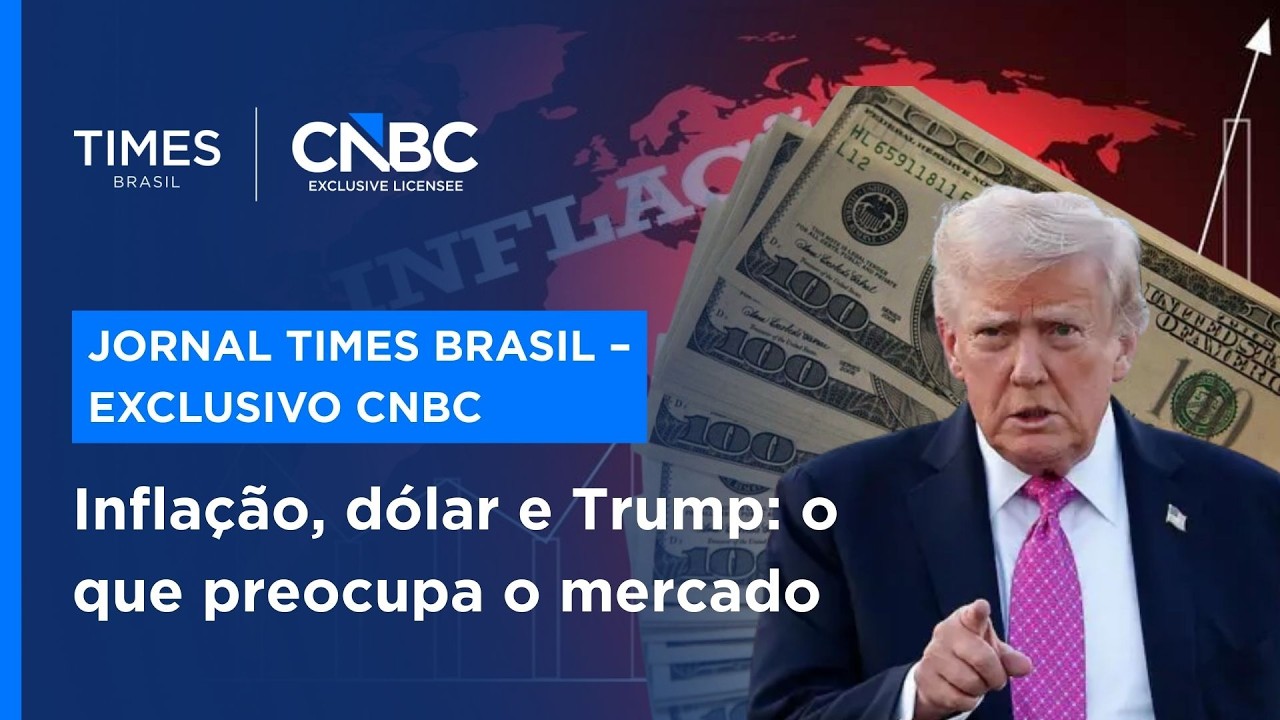 Inflação, dólar e riscos globais: o que pode mudar a economia brasileira e o mercado financeiro