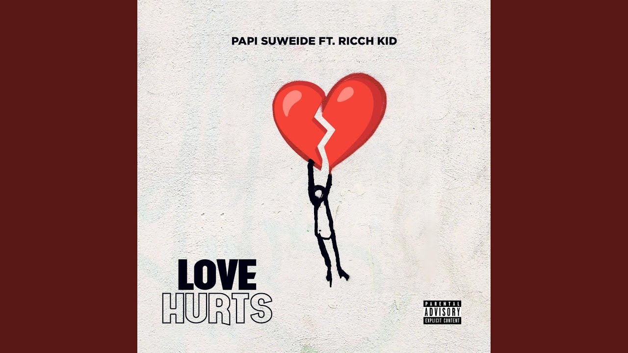 Love Hurts (feat. Ricch Kid)