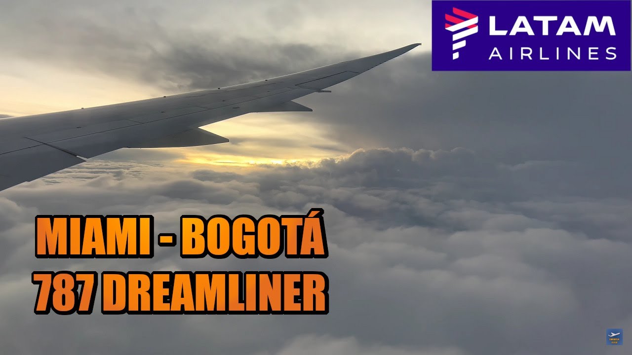 MIAMI 🇺🇸 to BOGOTA🇨🇴 | LATAM | Boeing 787-8 | Flight Report (#92)
