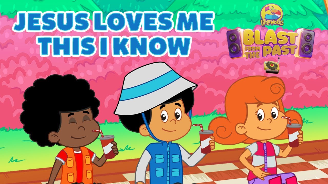 Jesus Loves Me This I Know - 3 Little Words -  Blast From The Past