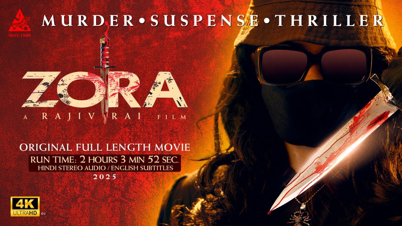 ZORA (2025) Full Movie 4K UltraHD| Rajiv Rai |Viju Shah|Palak Muchhal|Raashid Rangrez|Trimurti Films