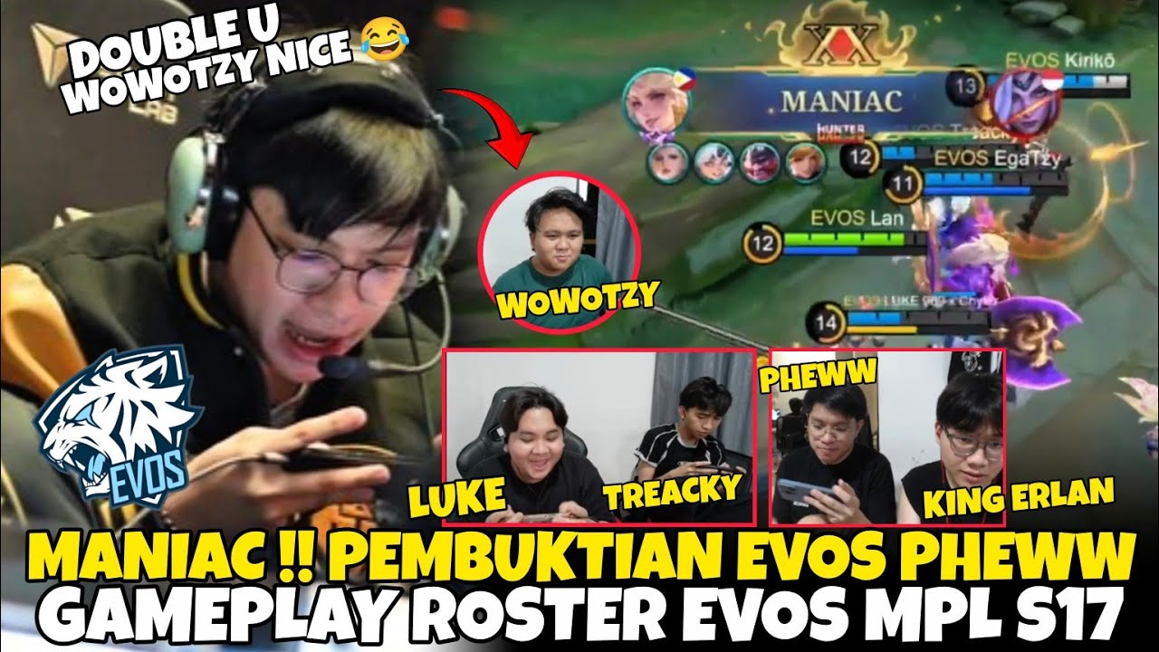 MANIAC PEMBUKTIAN EVOS PHEWW 😱 GAMEPLAY ROSTER EVOS MPL ID S17 | Mobile Legends ID