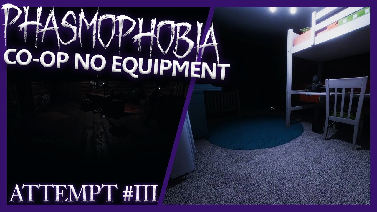 Rough Co-op No Equipment Challenges - Phasmophobia (beta branch 0.25.4)