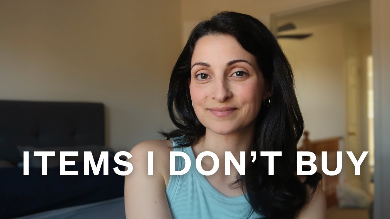 30 Things I Stopped Buying
