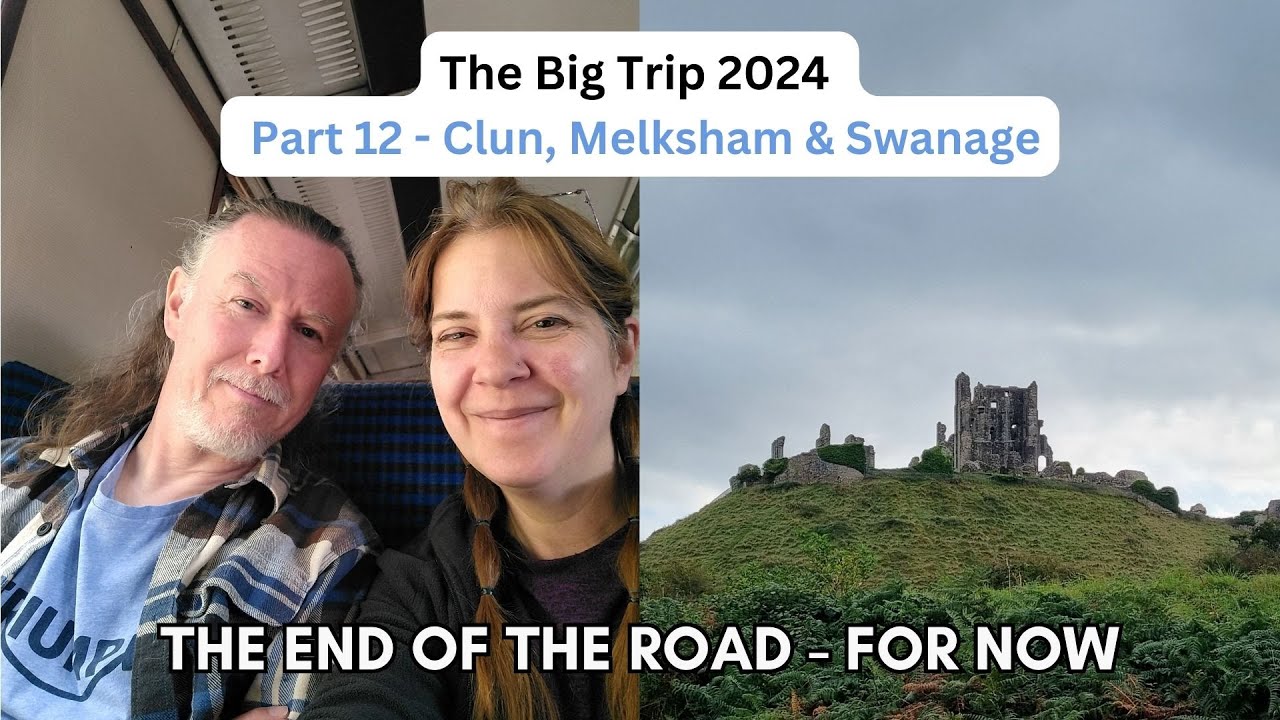 Big Trip 2024 12 - Clun, Swanage, Dorset, Steam Train to Corfe. Our Motorhome Trip around the UK