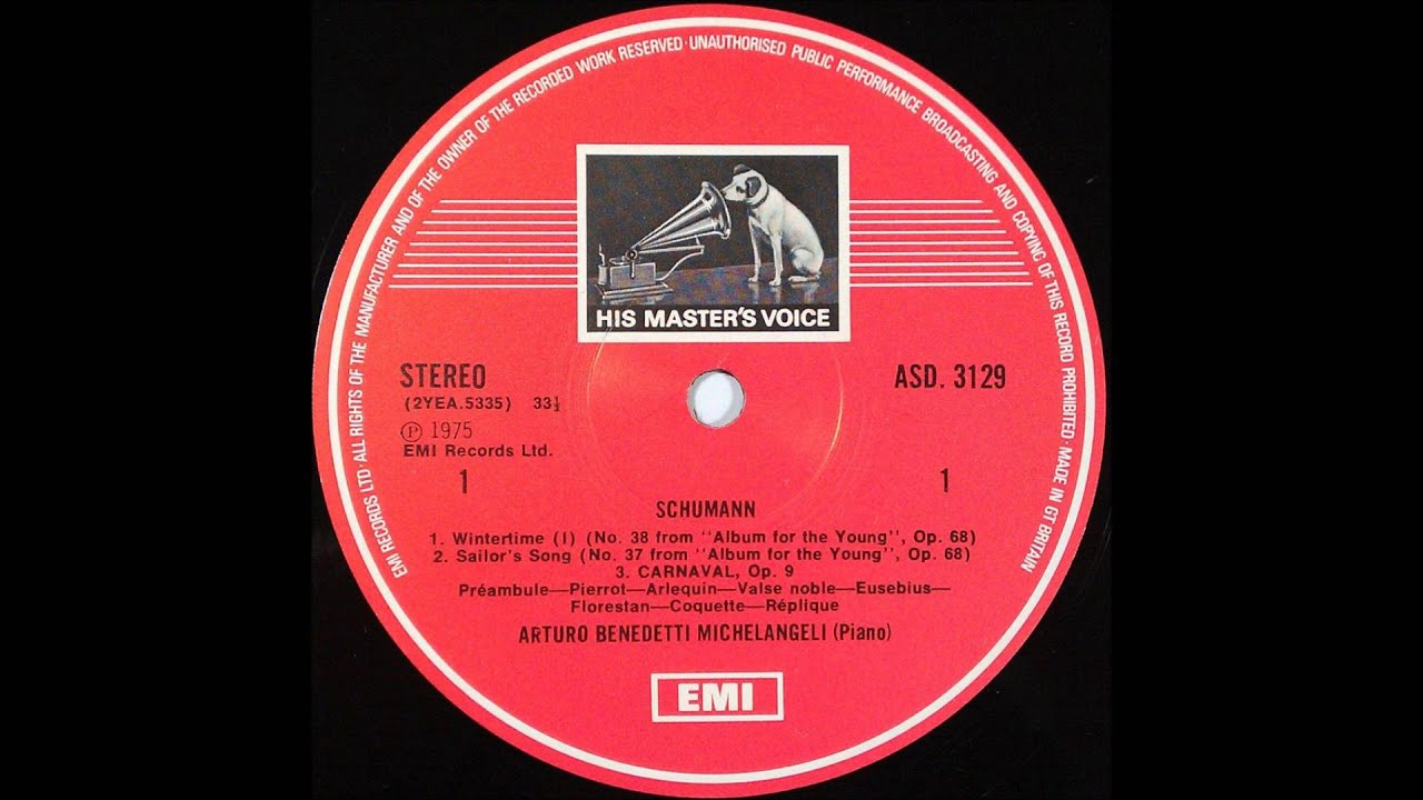 SCHUMANN, Op 68 and Op 9 , side 1 , Michelangeli, Arturo Benedetti , Piano