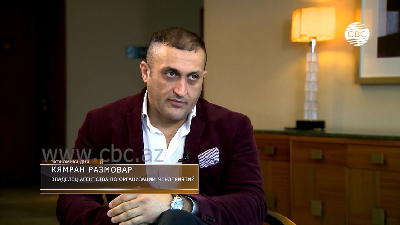 Кямран Размовар: Индустрия развлечений в Азербайджане выйдет победителем из борьбы с пандемией