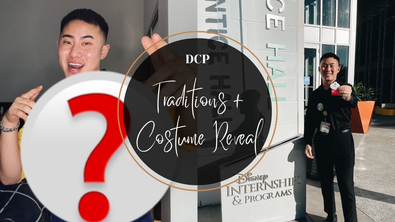TRADITIONS (for guys) + COSTUME REVEAL - Disney College Program