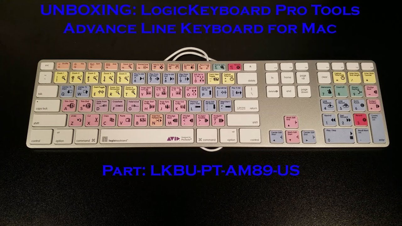 UNBOXING: LogicKeyboard Pro Tools Advance Line Keyboard for Mac