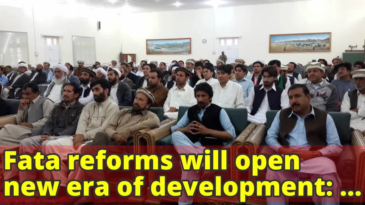 Fata reforms will open new era of development: Jhagra