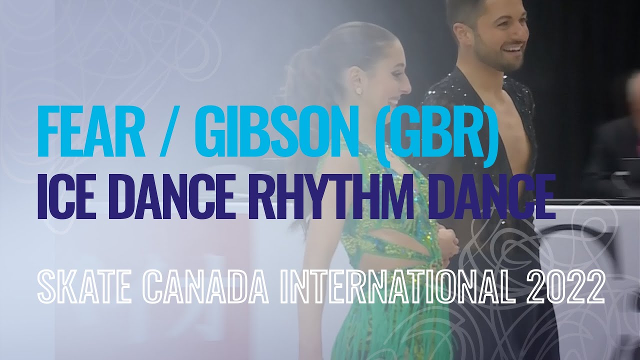 FEAR / GIBSON (GBR) | Ice Dance Rythm Dance | Mississauga 2022 | #GPFigure