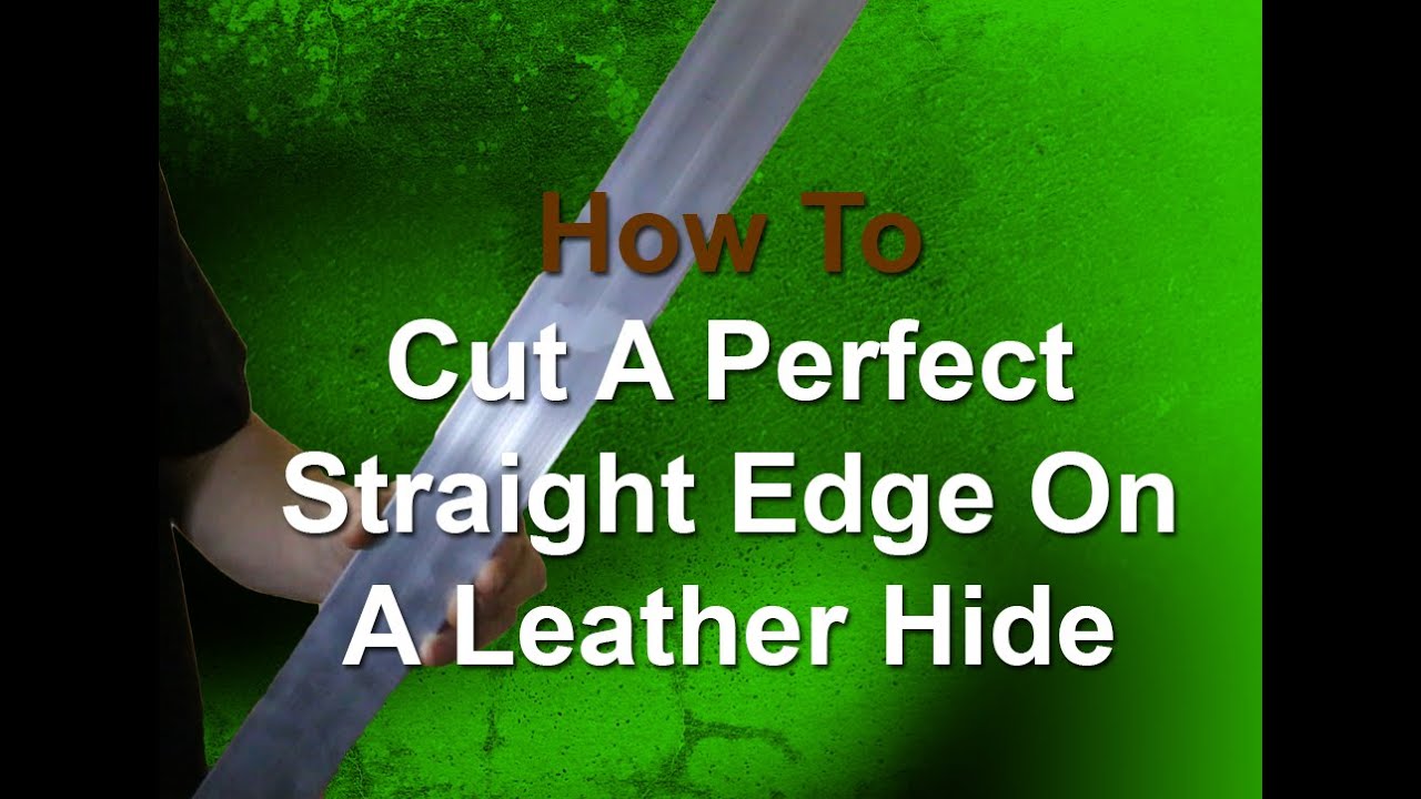 How To Cut A Leather Hide
