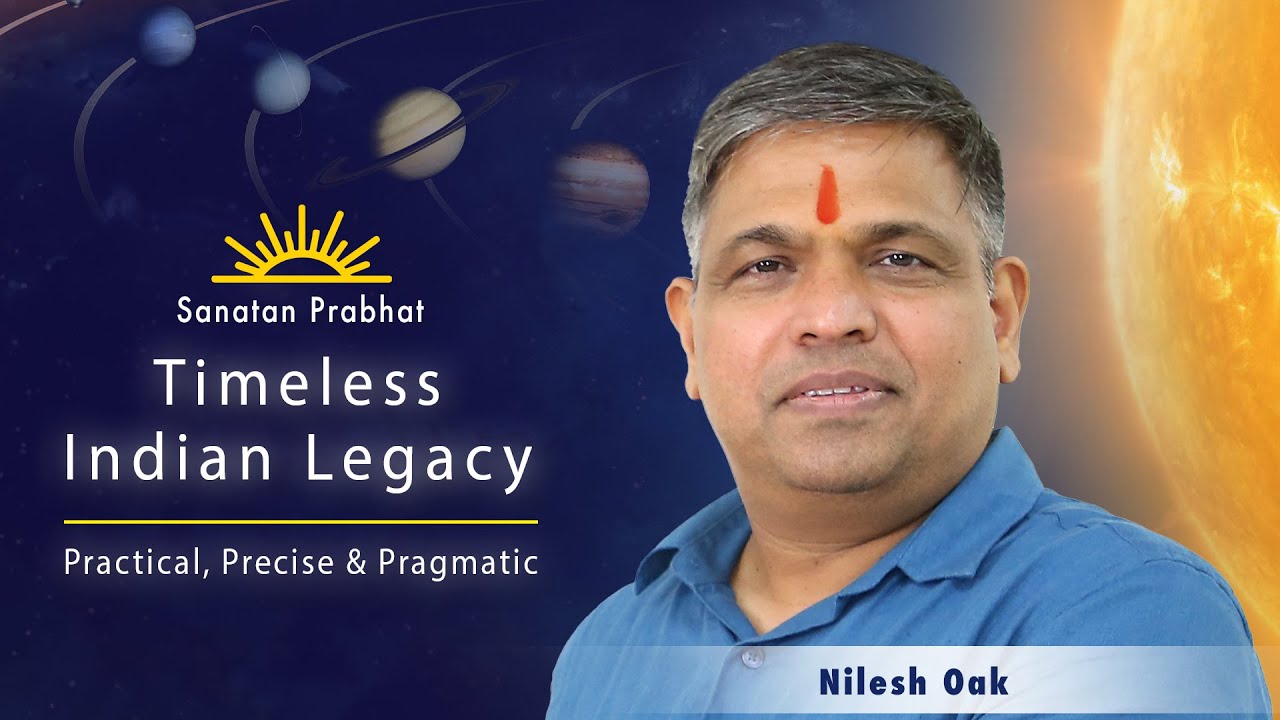 Timeless Indian Legacy : A Fascinating Podcast (Part 1) ft. Dr. Nilesh Oak @NileshOak