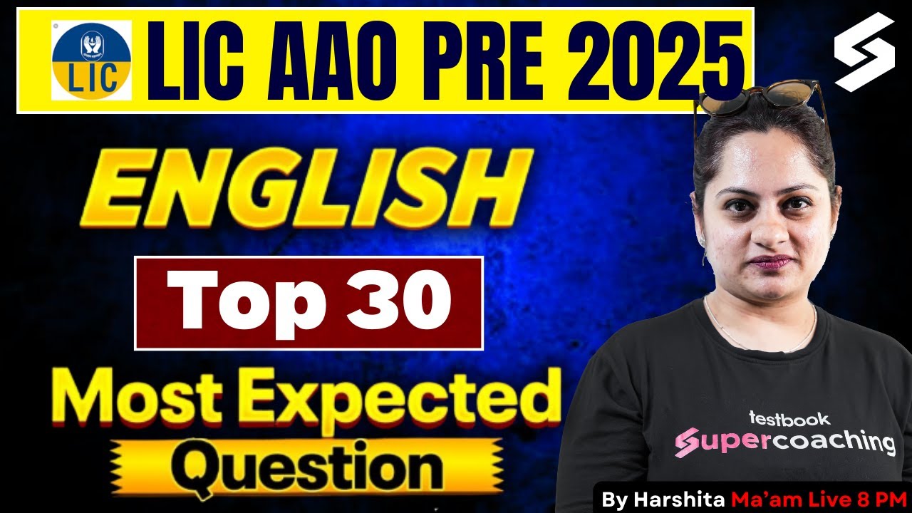 LIC AAO English Preparation 2025 | LIC AAO 2025 Preparation Strategy | by Harshita Ma'am