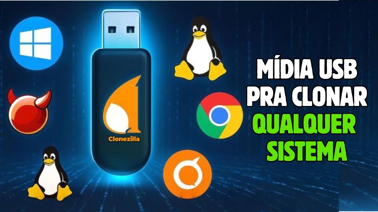 ✅ Como criar mídia USB do CLONEZILLA pra CLONAR qualquer SISTEMA OPERACIONAL
