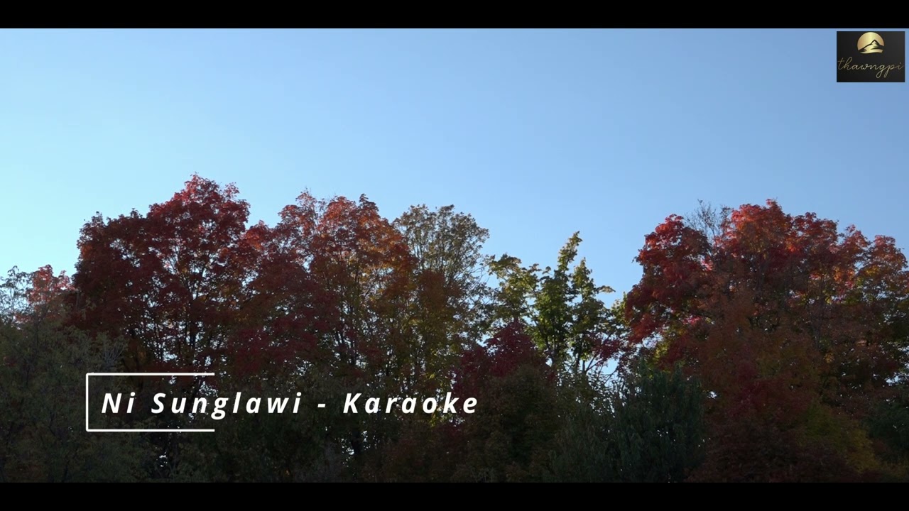 Ni Sunglawi - Karaoke