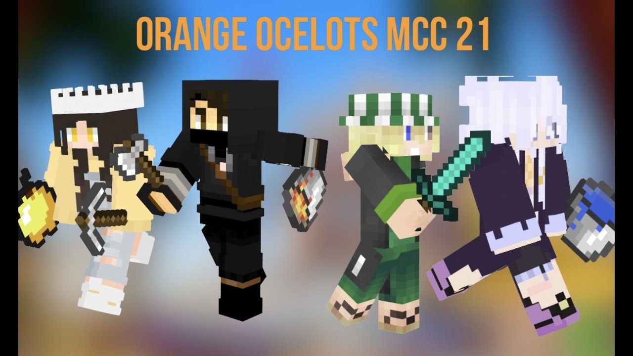 MCC 21 Orange Ocelots - Illumina, Ph1LzA, ShubbleYt and ElainaExe