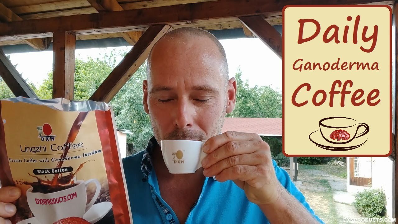 Daily Ganoderma Coffee: DXN Lingzhi Black Coffee (DXN product introduction video 2022 by K&aacute;v&eacute;kir&aacute;ly)