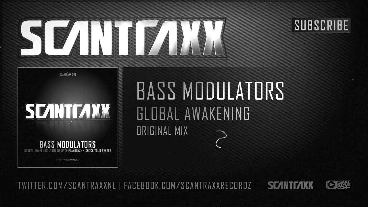 Bass Modulators- Global Awakening (HQ Preview)