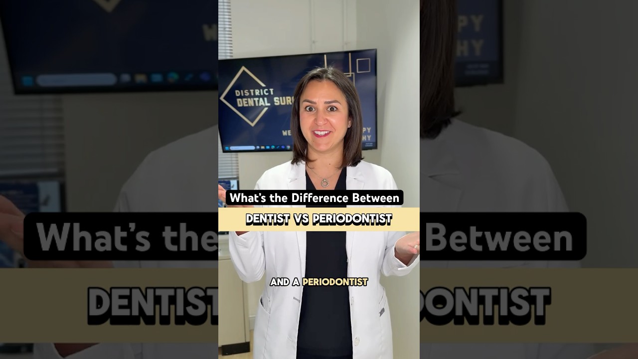 Periodontist vs. Dentist &mdash; What&rsquo;s the Difference?  |  Dr. Raha Yousefi at District Dental Surgery