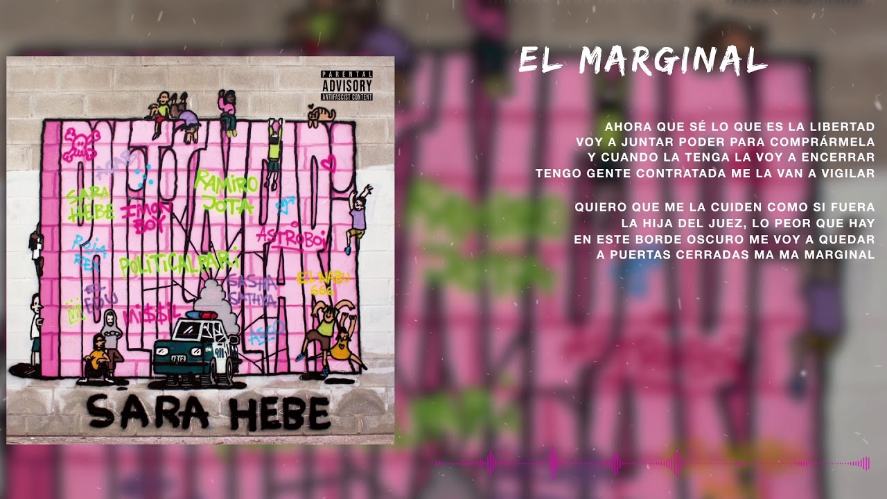 El Marginal - Sara Hebe (Videolyric)
