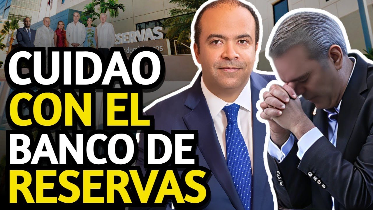 SE DESCUBRE ALGO M&Aacute;S EN EL BANCO DE RESERVAS. AHORA T...