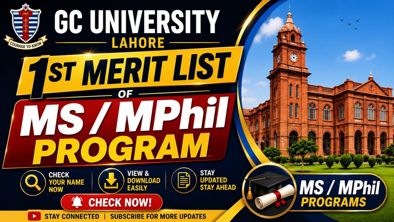 GC University Lahore MS/MPhil 1st Merit List 2026 | Check Your Name & Admission Status