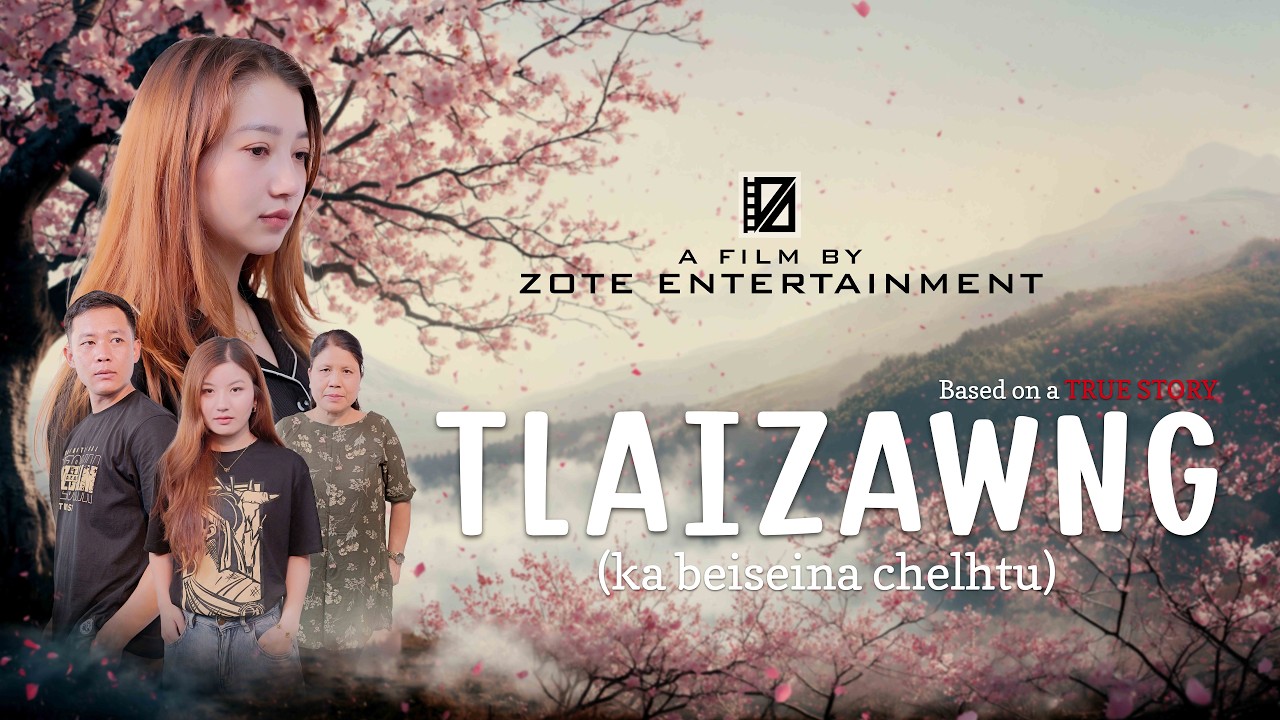 TLAIZAWNG (ka beiseina chelhtu) | FULL MOVIE | Lersia Play, Runmawi-ah | Mizo Film thar 2026