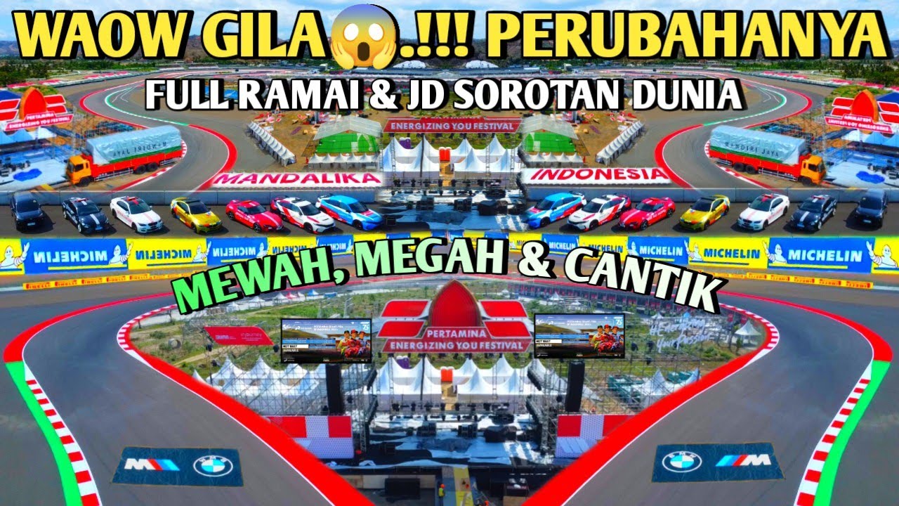 Terbaru😱!!! Jelang Motogp Sirkuit mandalika hari ini Ramai membludak😱makin tampil keren beda & mewah