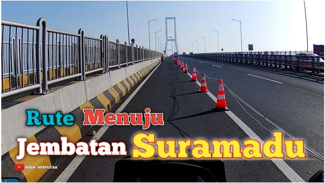 Rute Jalan Menuju Suramadu | Start Dari Wonokromo Surabaya