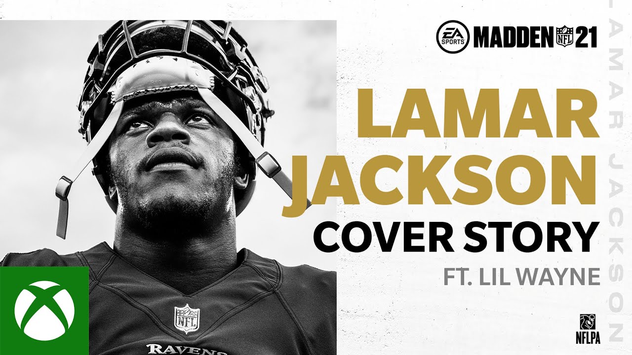 Madden 21 | Lamar Jackson Cover Story ft. Lil Wayne