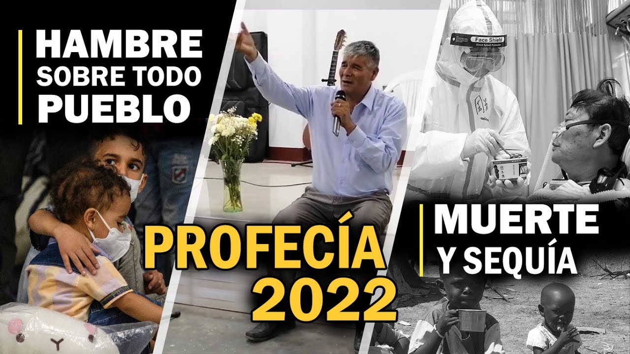 PROFECÍA 2022 - QUE HARA ESTREMECER TU CORAZÓN | PASTOR ELIAS AGUAYO - VIENE HAMBRE, MUERTE Y SEQUÍA