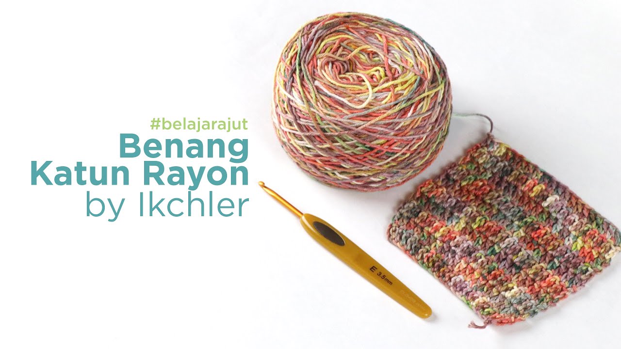 Review Singkat Benang Katun Rayon by Ikchler