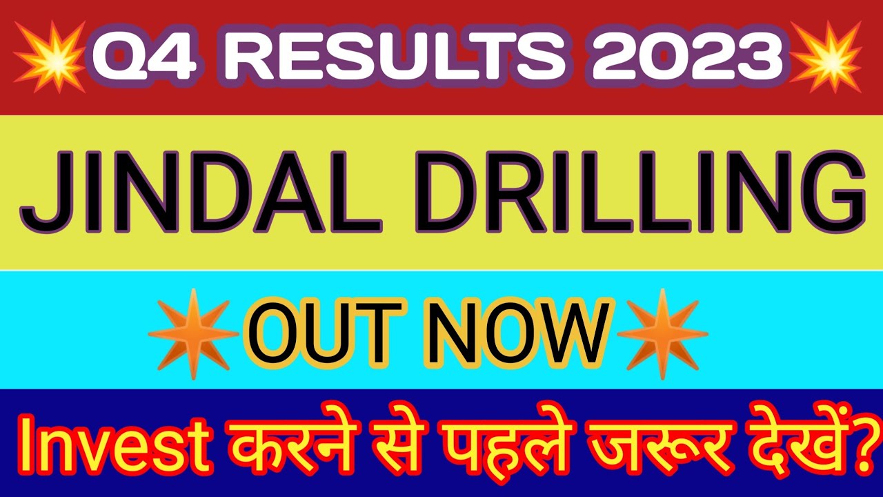 Jindal Drilling Q4 Results 2023 🔴 Jindal Drilling Results 🔴 Jindal Drilling Latest News