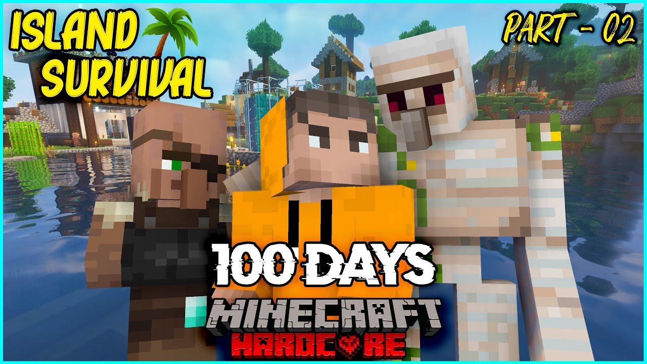 I Spent 100 Days On An Island In Minecraft Hardcore | Part - 02 | THE COSMIC BOY
