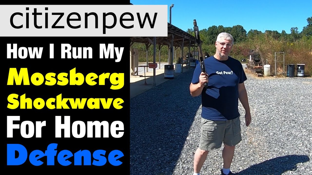 Как я использую Mossberg Shockwave для защиты дома
