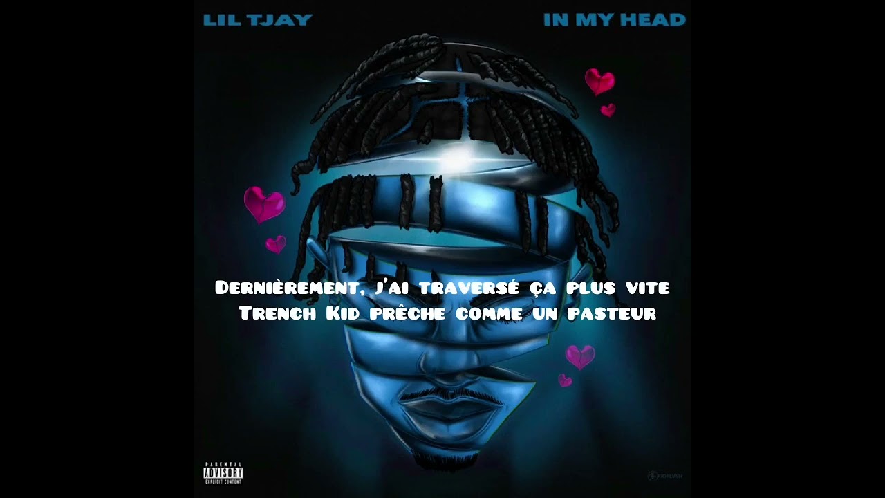 Lil Tjay In my head (Traduction en français🇫🇷)